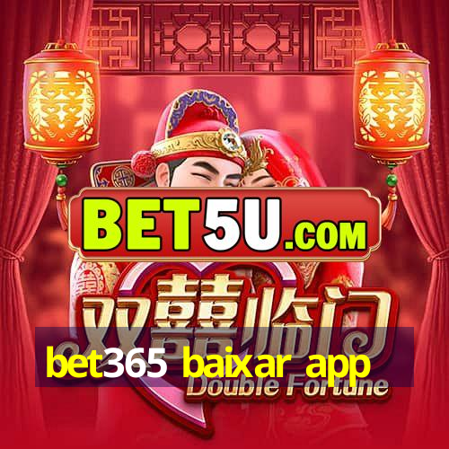 bet365 baixar app